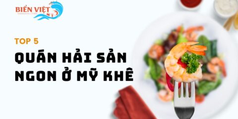 quan-hai-san-ngon-o-my-khe